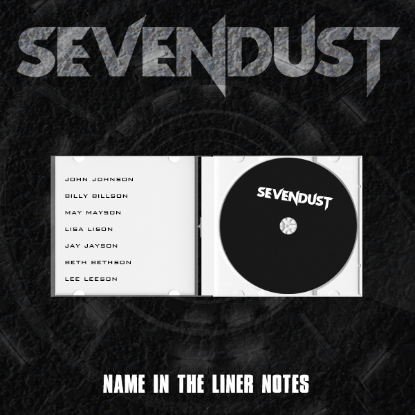 NEW Sevendust Album: Name in the Liner Notes